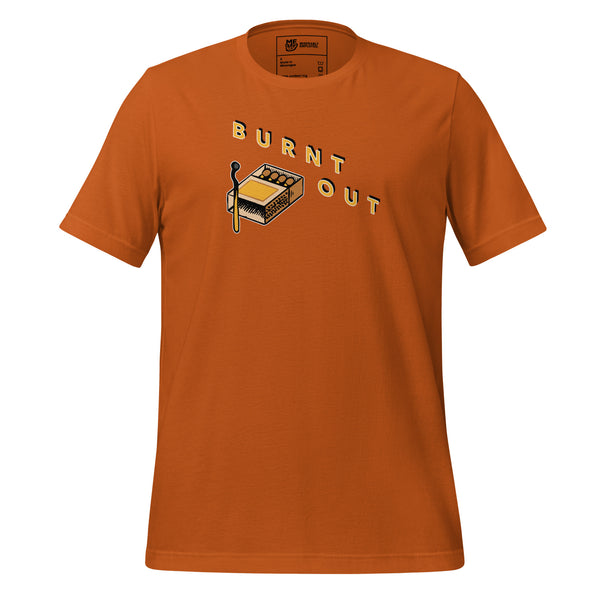 Burnt out t-shirt